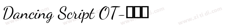 Dancing Script OT字体转换